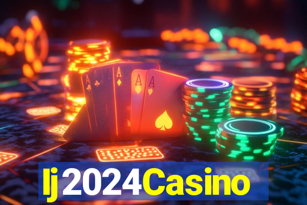 Ij2024Casino