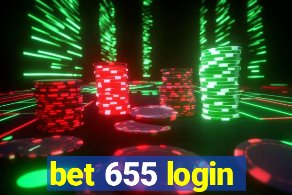 bet 655 login