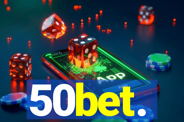 50bet.