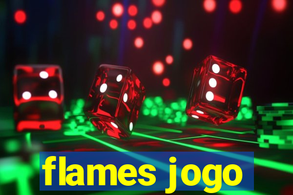 flames jogo