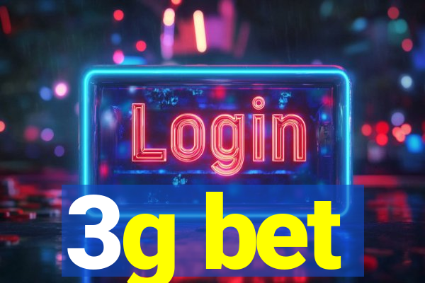 3g bet