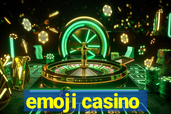 emoji casino