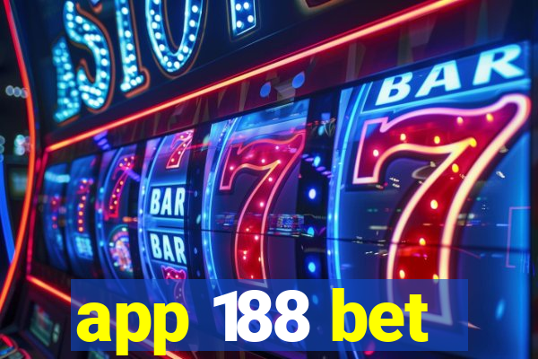 app 188 bet