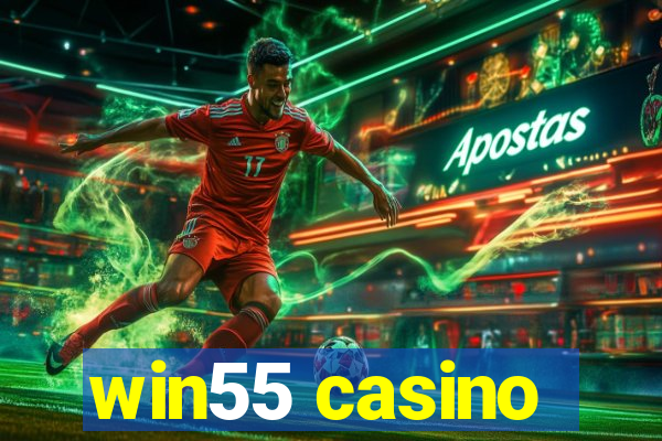 win55 casino