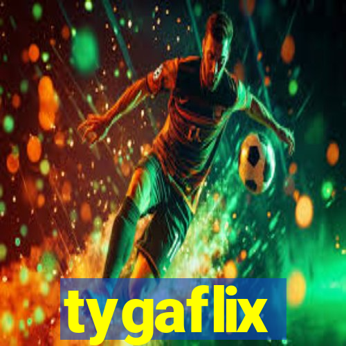 tygaflix