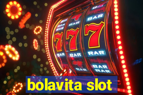 bolavita slot