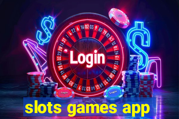 slots games app