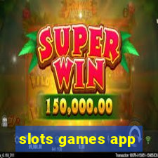 slots games app