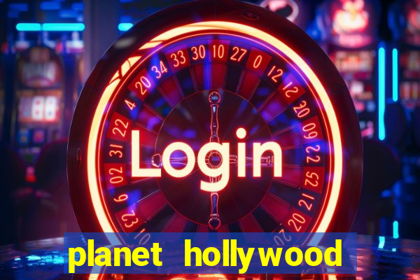 planet hollywood casino restaurants