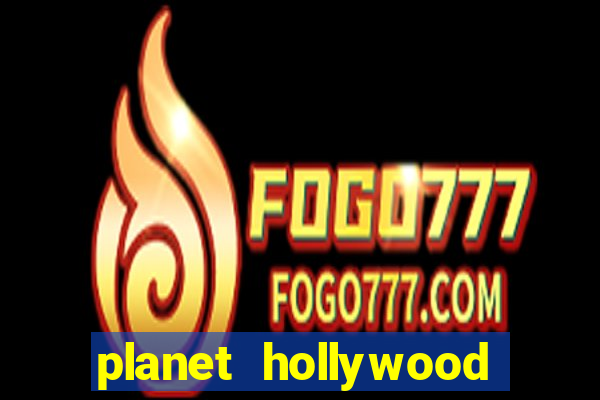 planet hollywood casino restaurants