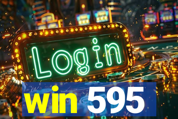 win 595