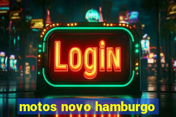 motos novo hamburgo