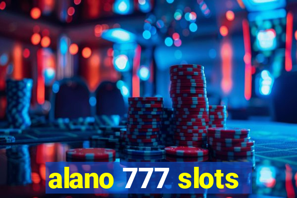 alano 777 slots