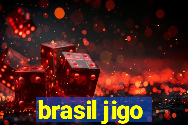 brasil jigo