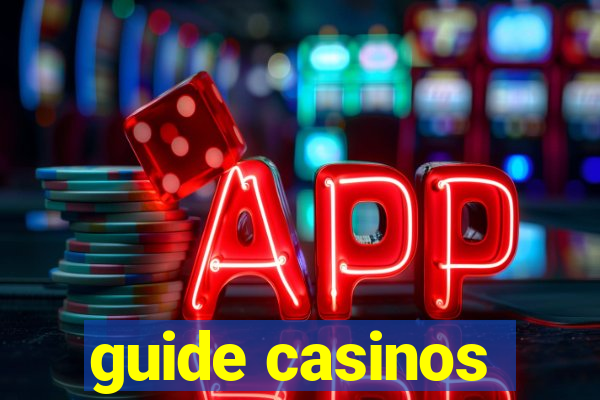 guide casinos