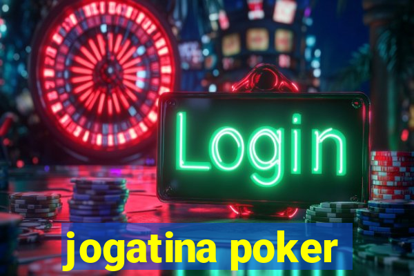 jogatina poker