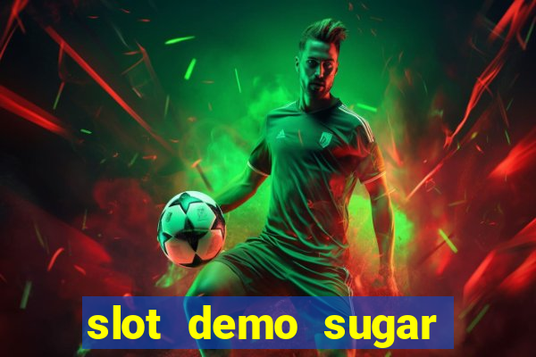 slot demo sugar rush 1000