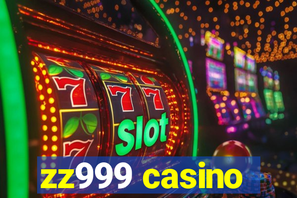 zz999 casino