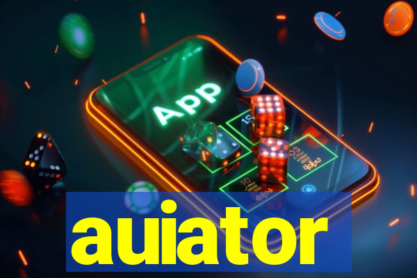 auiator