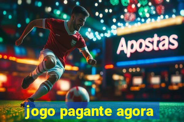 jogo pagante agora