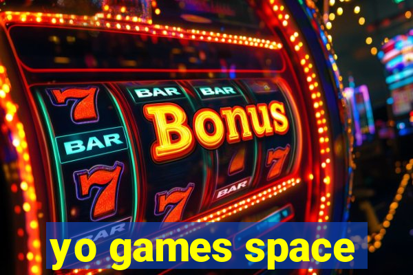 yo games space