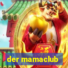 der mamaclub