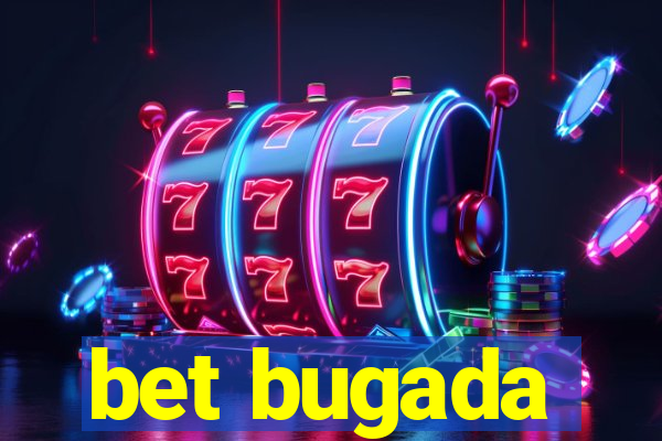 bet bugada