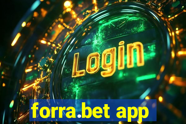 forra.bet app