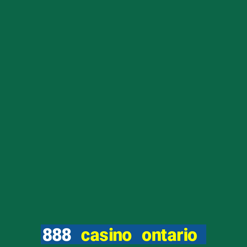 888 casino ontario promo code