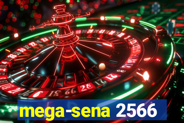 mega-sena 2566