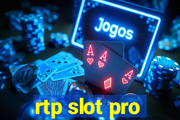 rtp slot pro