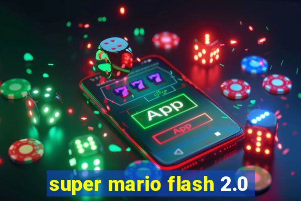 super mario flash 2.0