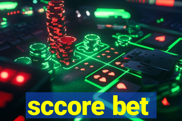 sccore bet