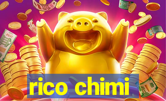 rico chimi