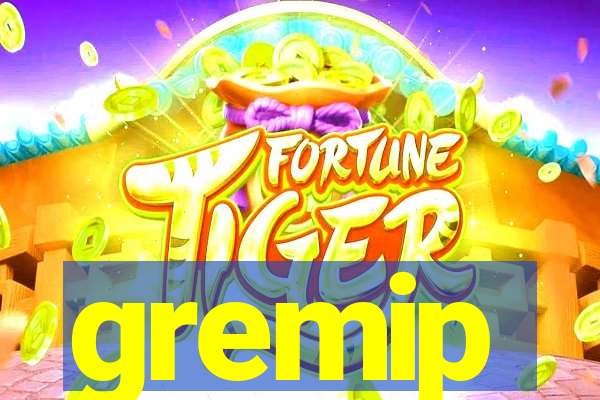 gremip