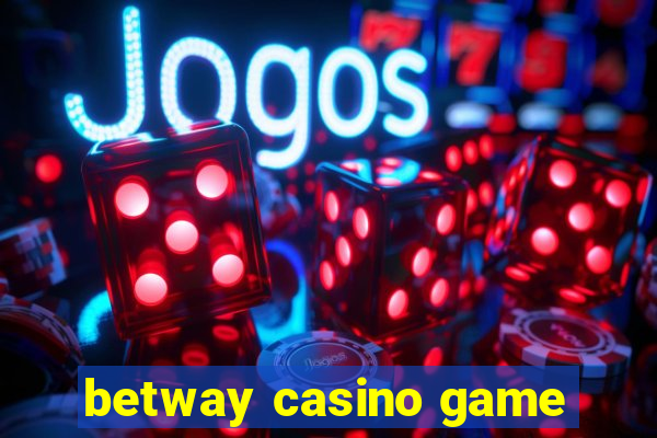 betway casino game