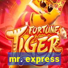 mr. express