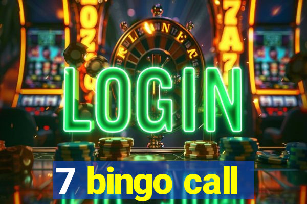 7 bingo call