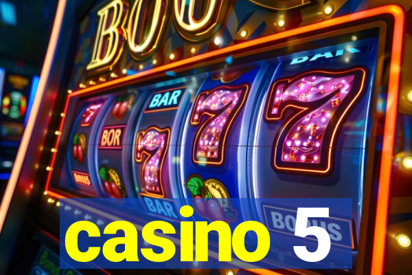 casino 5