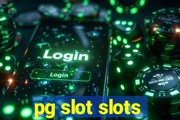 pg slot slots