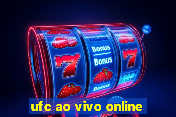 ufc ao vivo online