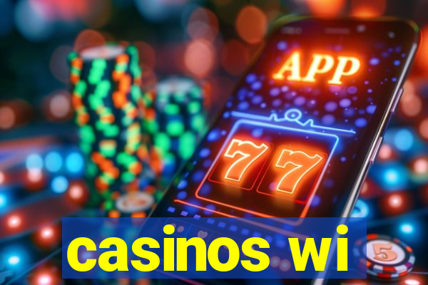 casinos wi