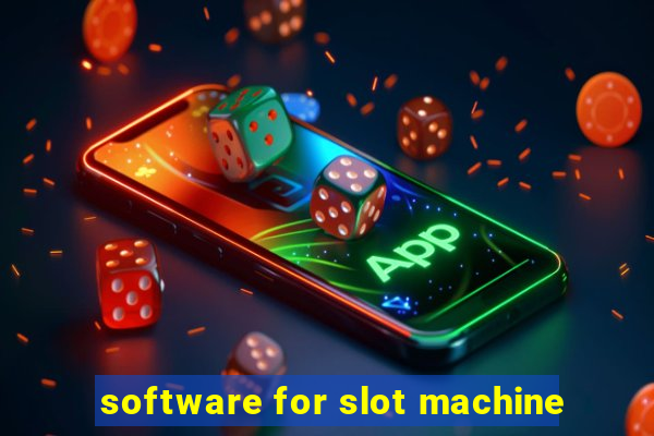 software for slot machine