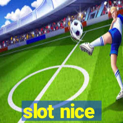 slot nice