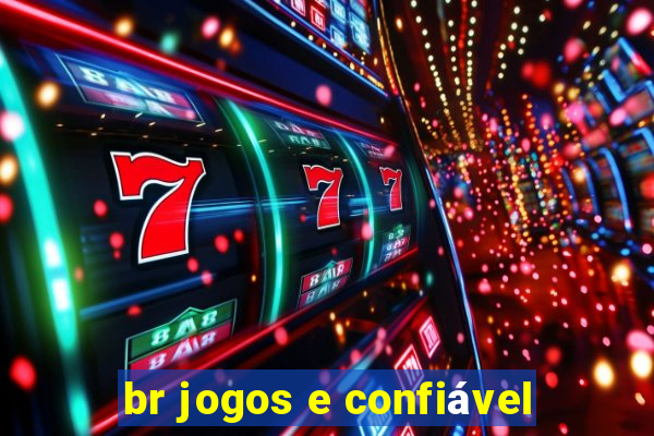 br jogos e confiável