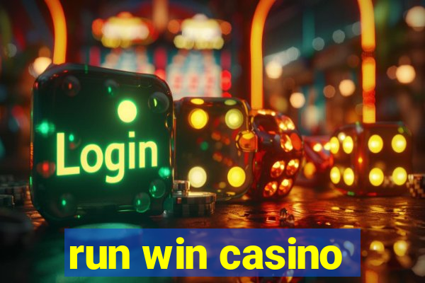 run win casino