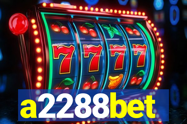 a2288bet