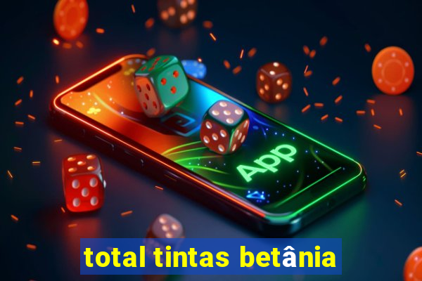 total tintas betânia