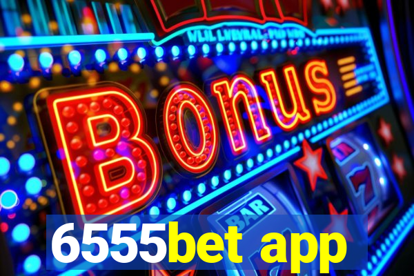 6555bet app