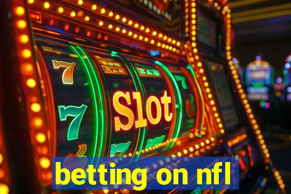 betting on nfl